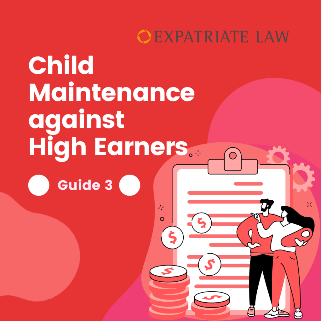 Child Maintenance against High Earners: Guide 3