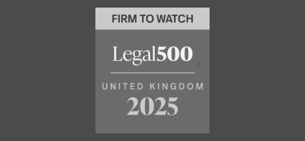 Legal500 UK Firm to Watch 2025